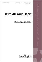 With All Your Heart SATB choral sheet music cover